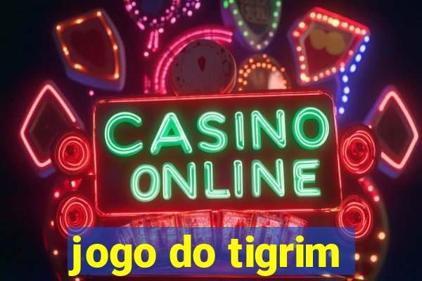 jogo do tigrim